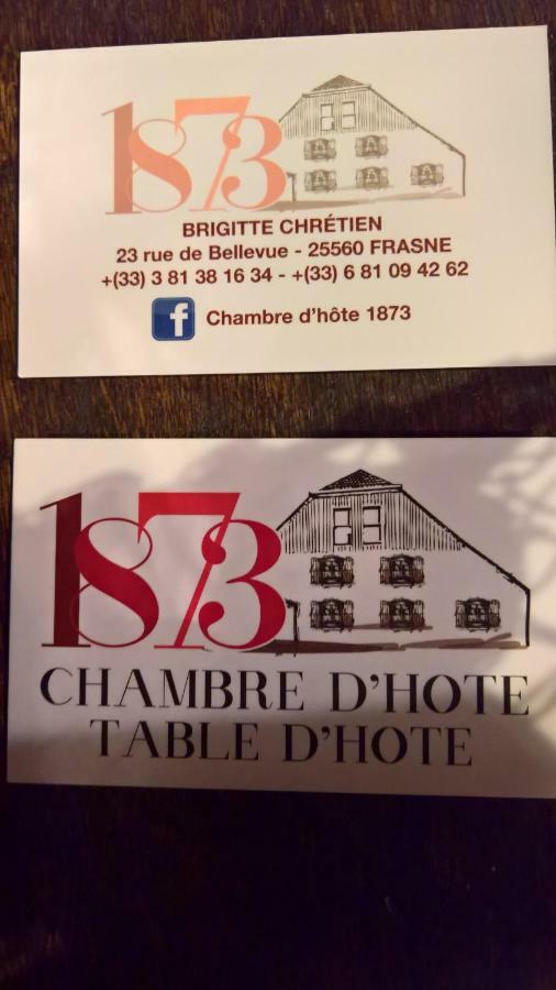 Chambre D Hote 1873 Frasne Exterior photo